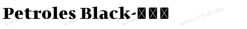Petroles Black字体转换